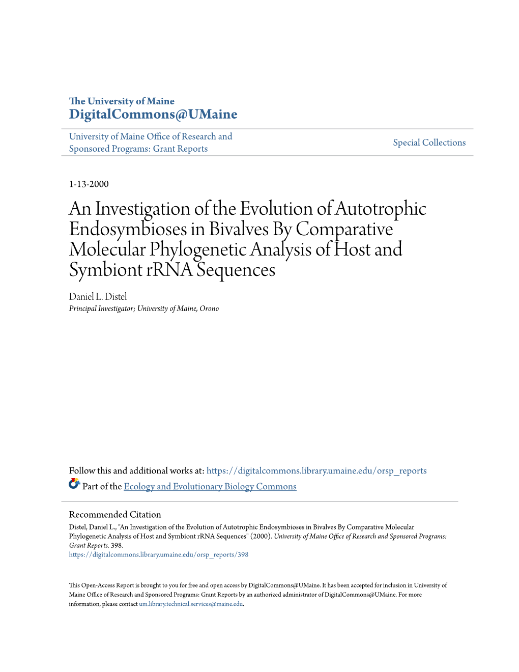 An Investigation of the Evolution of Autotrophic Endosymbioses in Bivalves by Comparative Molecular Phylogenetic Analysis of Host and Symbiont Rrna Sequences Daniel L