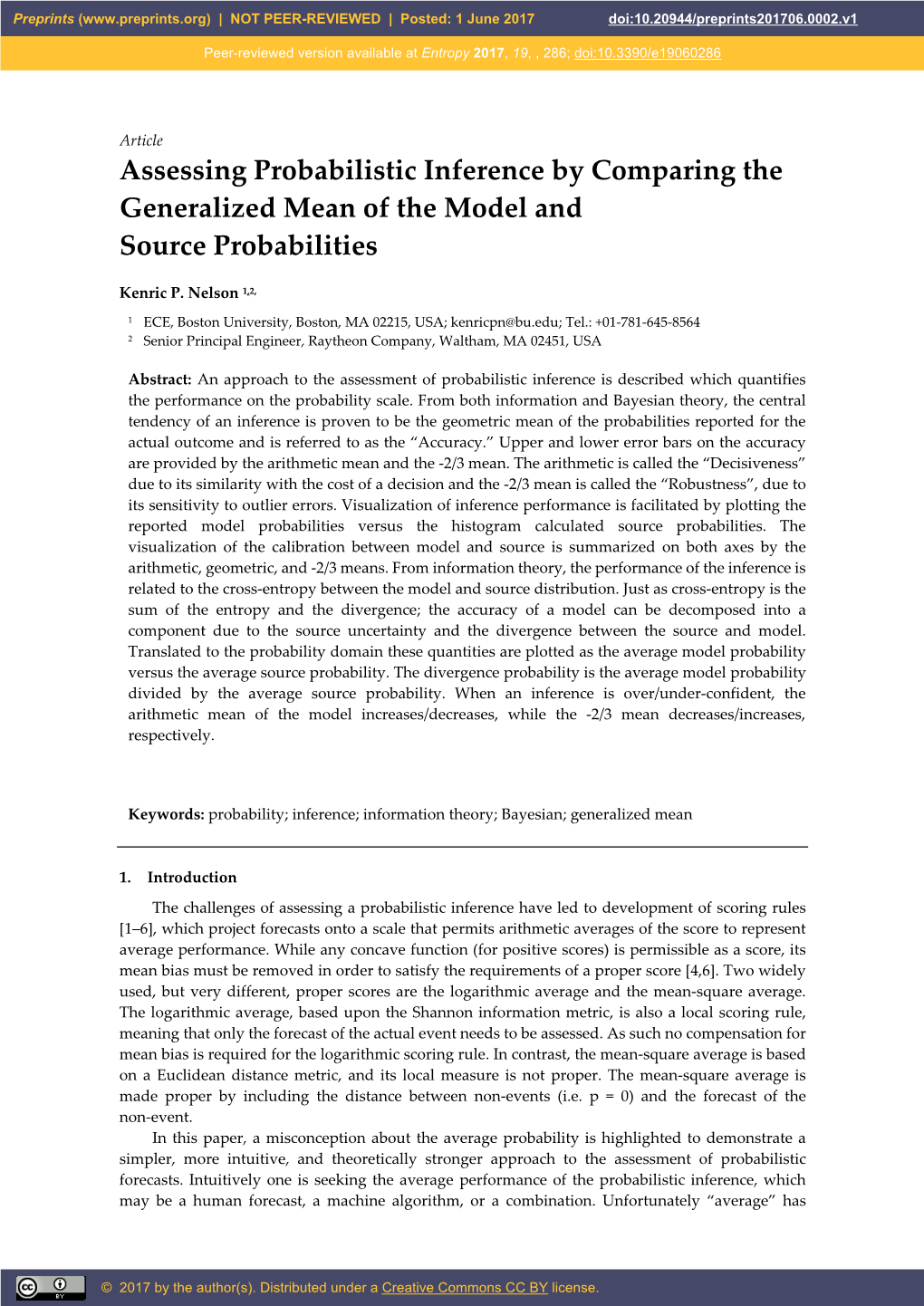 Assessing Probabilistic Inference by Comparing the Generalized Mean of the Model and Source Probabilities