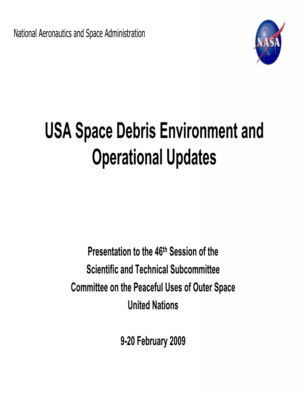 USA Space Debris Environment and Operational Updates