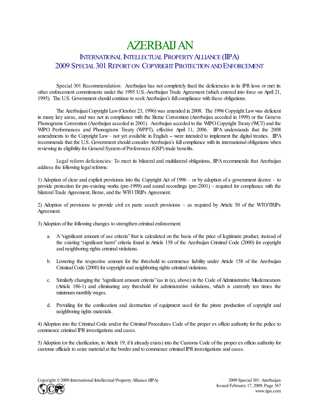 Azerbaijan International Intellectual Property Alliance (Iipa) 2009 Special 301 Report on Copyright Protection and Enforcement