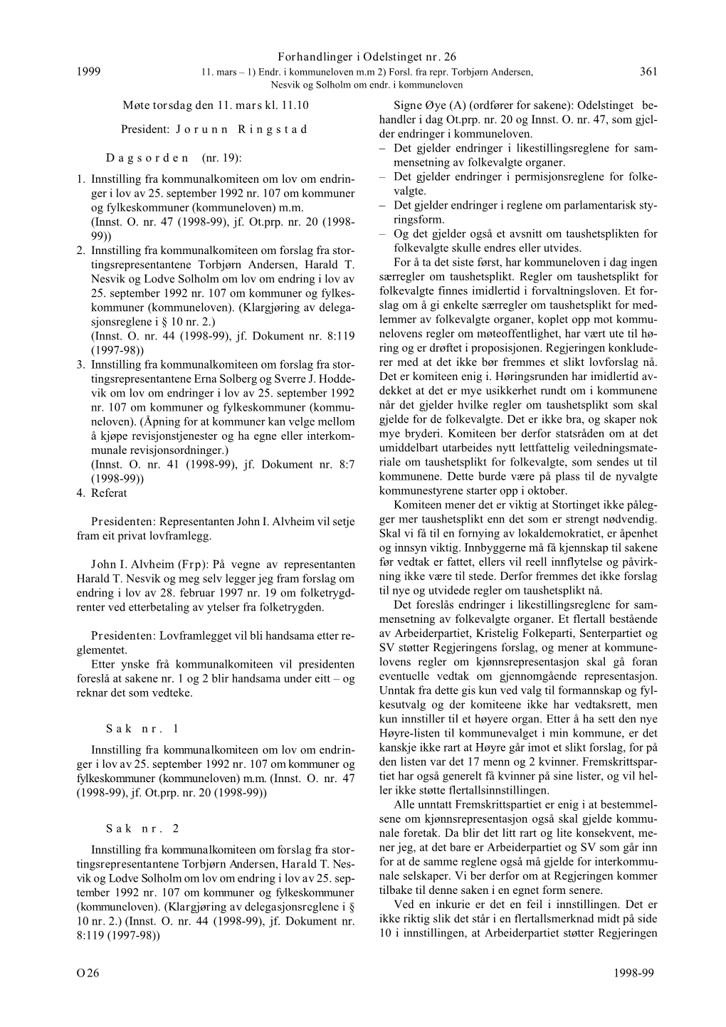 Forhandlinger I Odelstinget Nr. 26 O 1998-99 1999 361 Møte