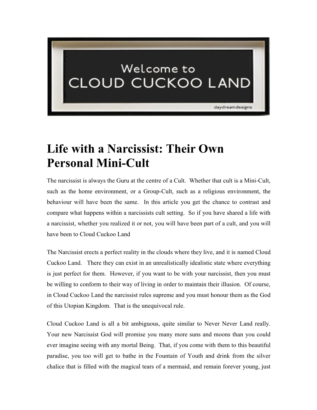 Life with a Narcissist: Their Own Personal Mini-Cult