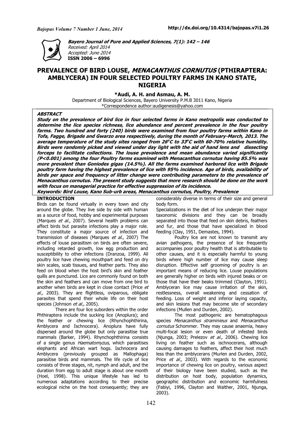 Prevalence of Bird Louse, Menacanthus Cornutus (Pthiraptera: Amblycera) in Four Selected Poultry Farms in Kano State, Nigeria 14