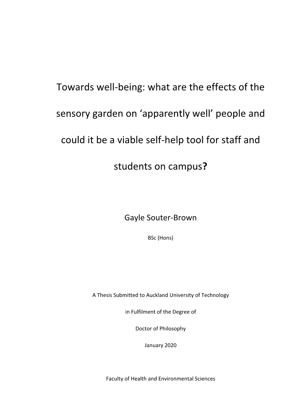 Towards Well-Being: What Are the Effects of the Sensory Garden on ‘Apparently Well’ People And