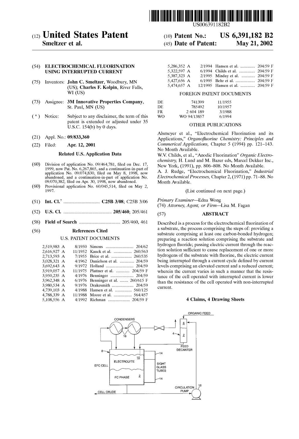 (12) United States Patent (10) Patent No.: US 6,391,182 B2 Smeltzer Et Al