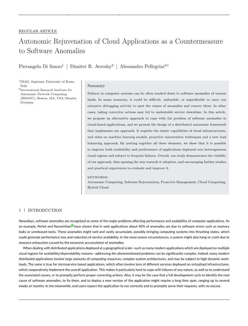 Autonomic Rejuvenation of Cloud Applications As a Countermeasure to Software Anomalies