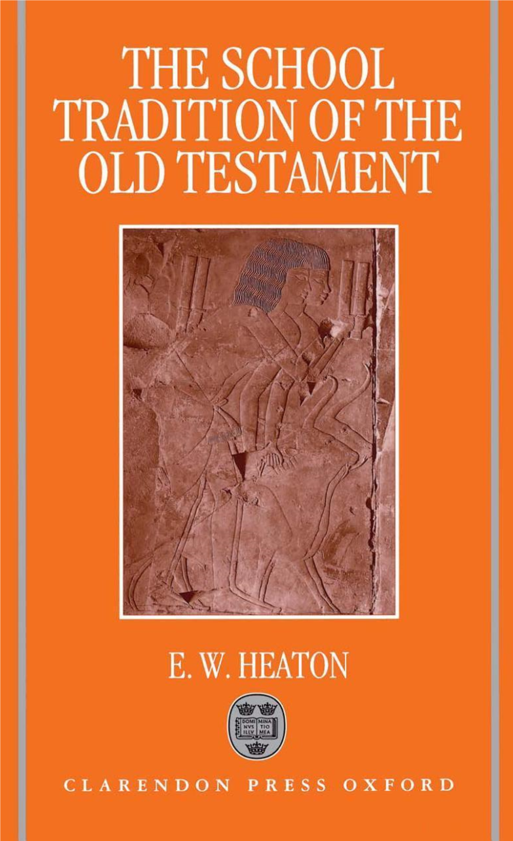 The School Tradition of the Old Testament This Page Intentionally Left Blank the School Tradition of the Old Testament