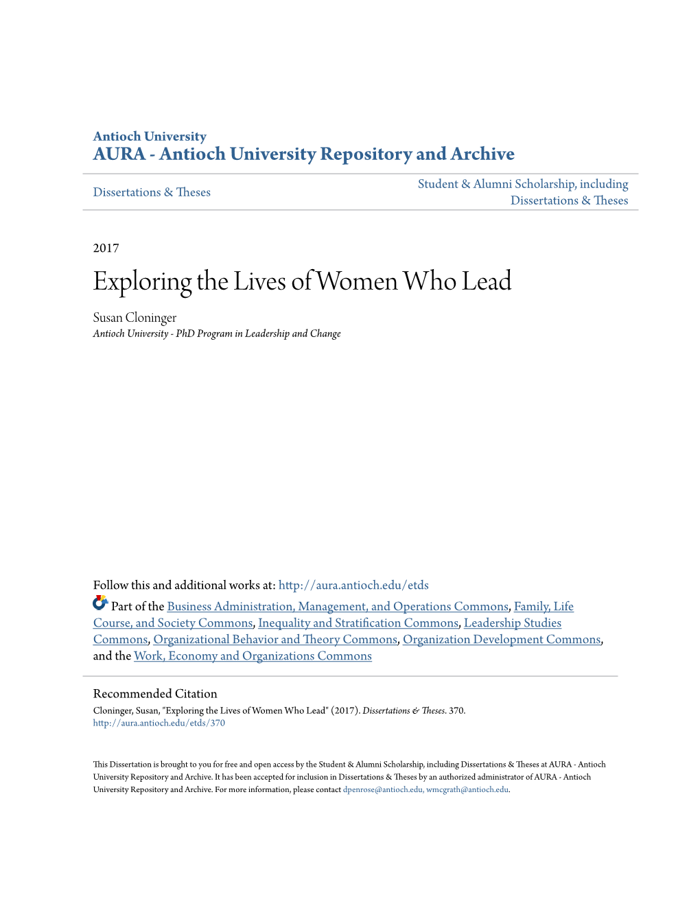 Exploring the Lives of Women Who Lead Susan Cloninger Antioch University - Phd Program in Leadership and Change