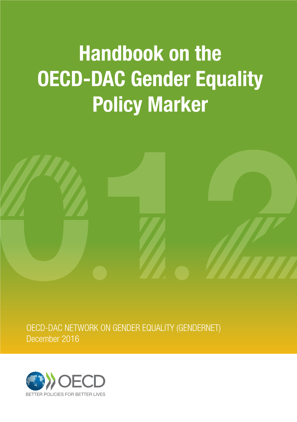 Handbook on the OECD-DAC Gender Equality Policy Marker