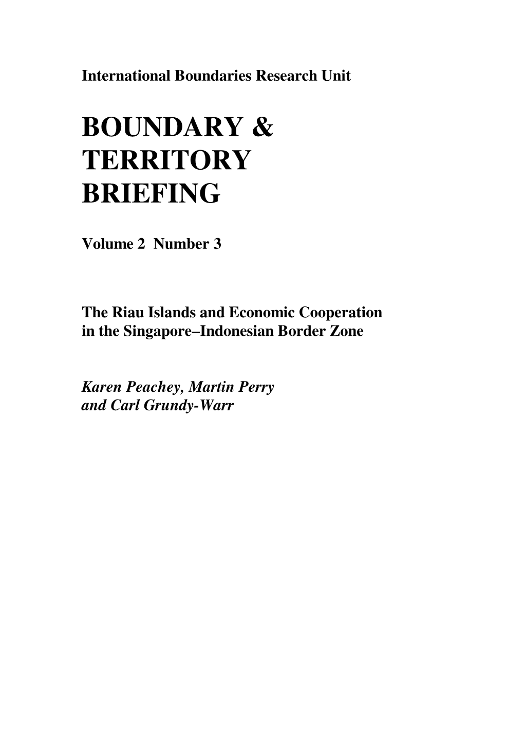 The Riau Islands and Economic Cooperation in the Singapore–Indonesian Border Zone