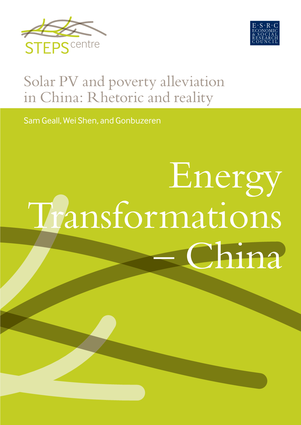Solar PV and Poverty Alleviation in China: Rhetoric and Reality