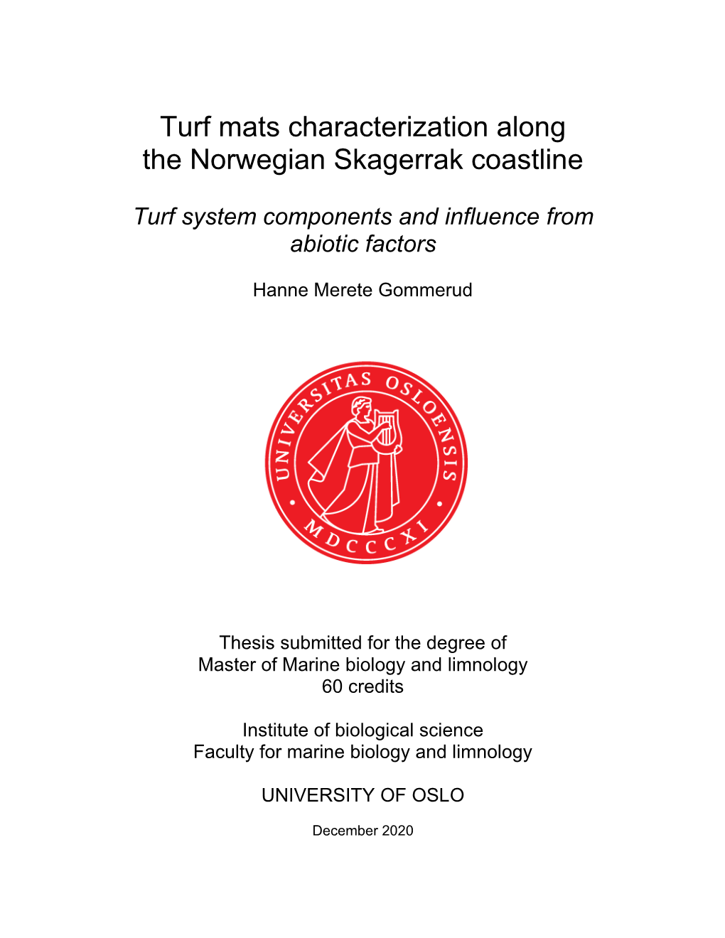 Turf Mats Characterization Along the Norwegian