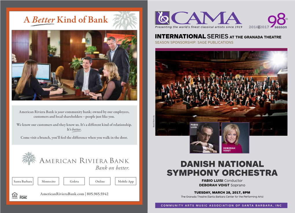 A Better Kind of Bank Presenting the World’S ﬁnest Classical Artists Since 1919 2016|2017
