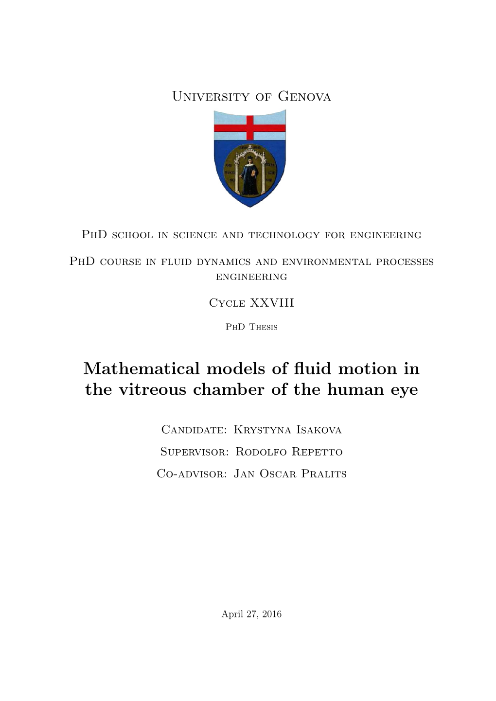 Mathematical Models of Fluid Motion in the Vitreous Chamber of the Human