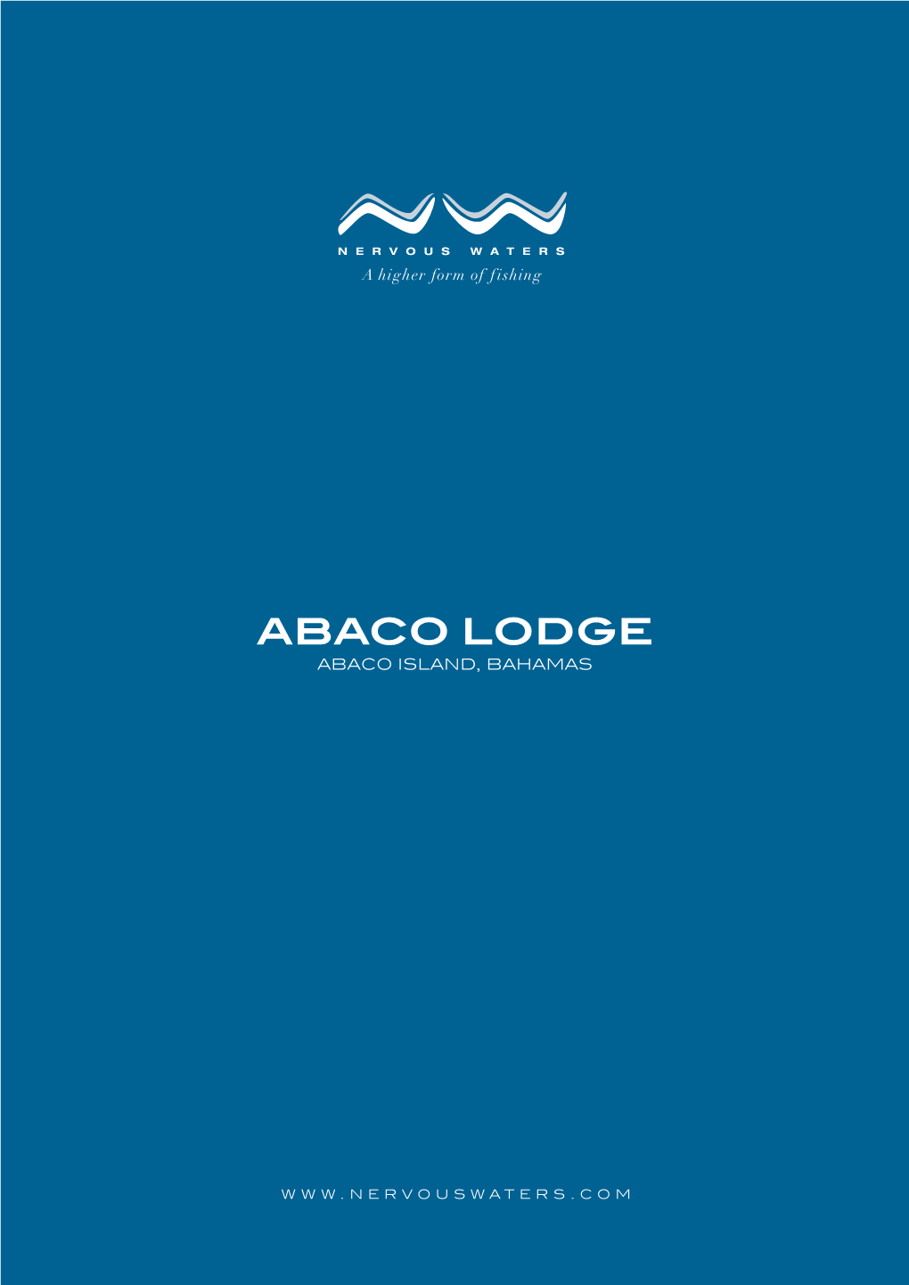 Why Choose Abaco Lodge?