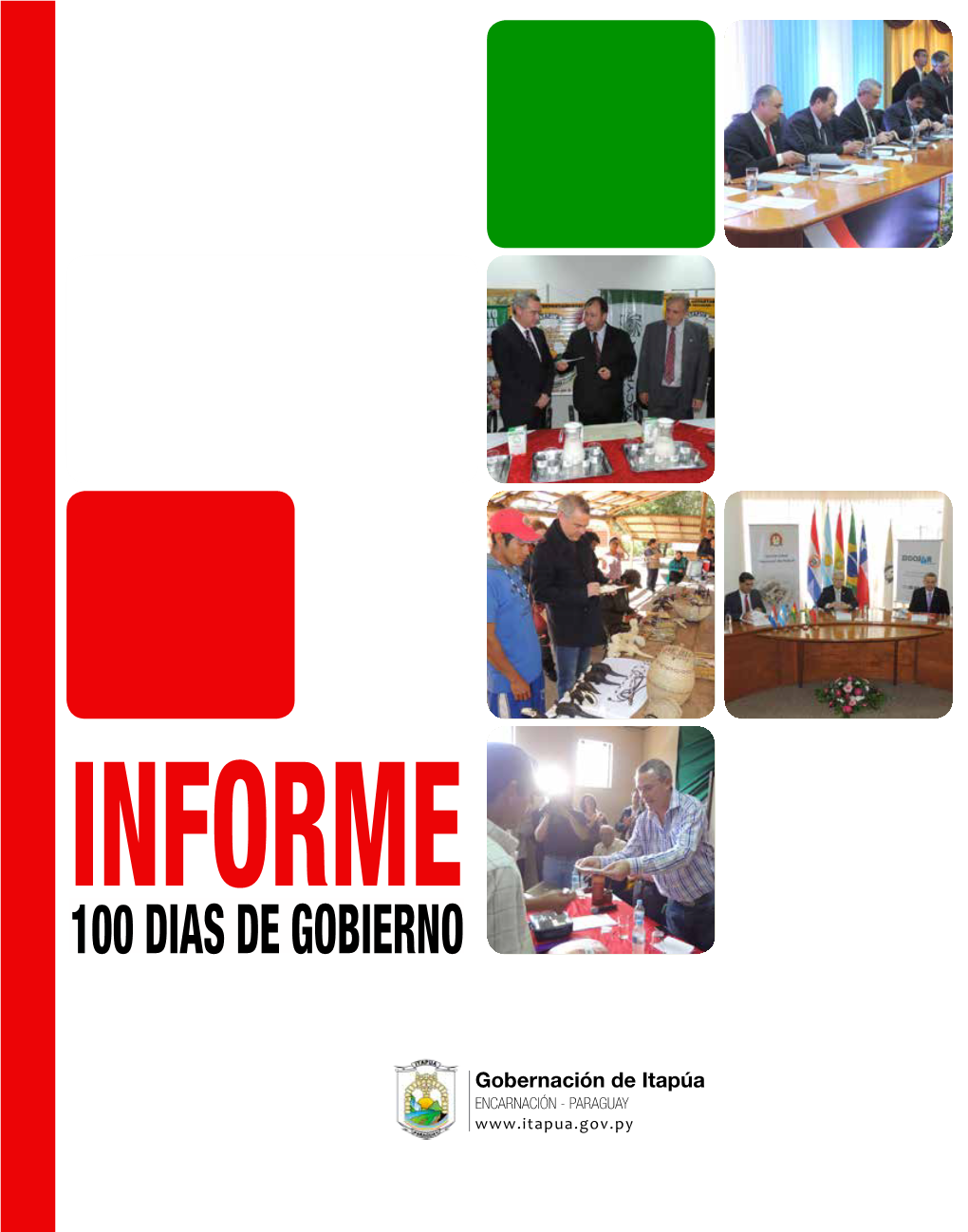 100 Dias De Gobierno