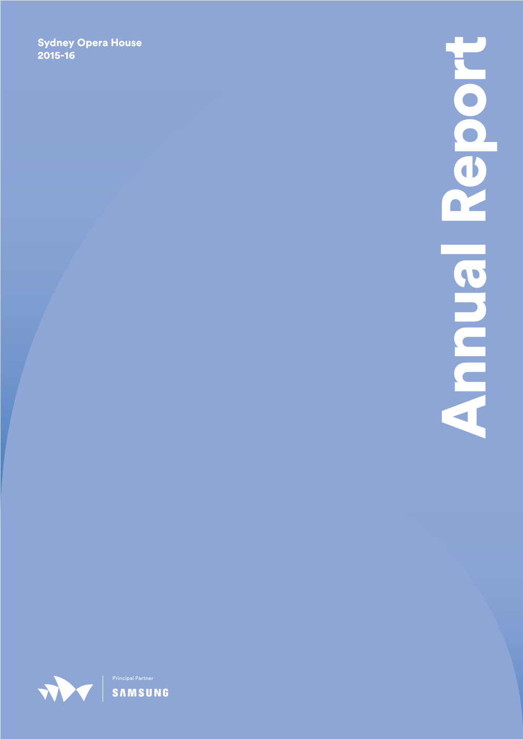 Sydney Opera House 2015-16 Annual Report