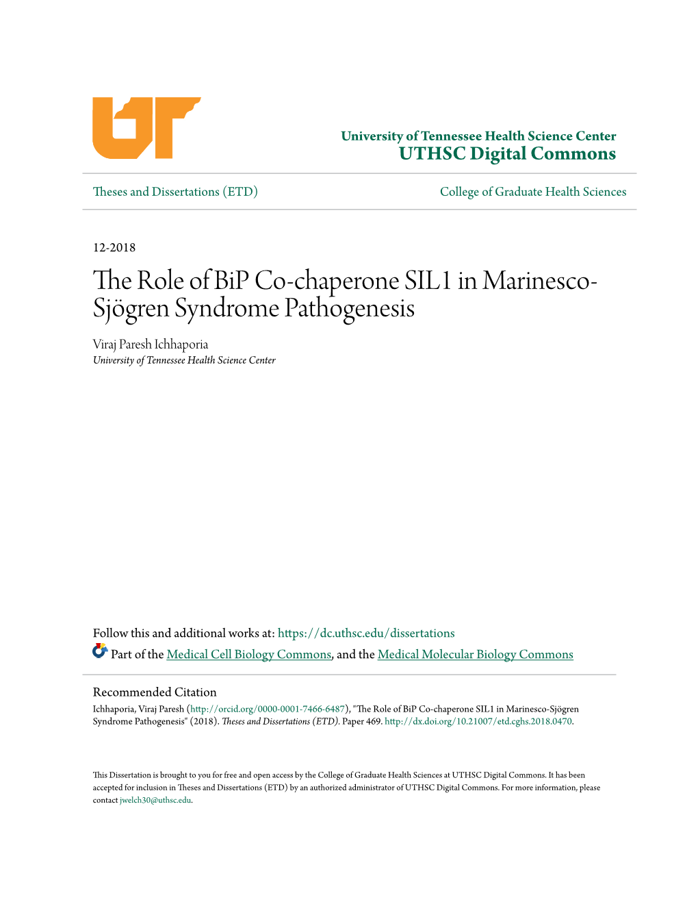 The Role of Bip Co-Chaperone SIL1 in Marinesco-Sjögren Syndrome Pathogenesis" (2018)