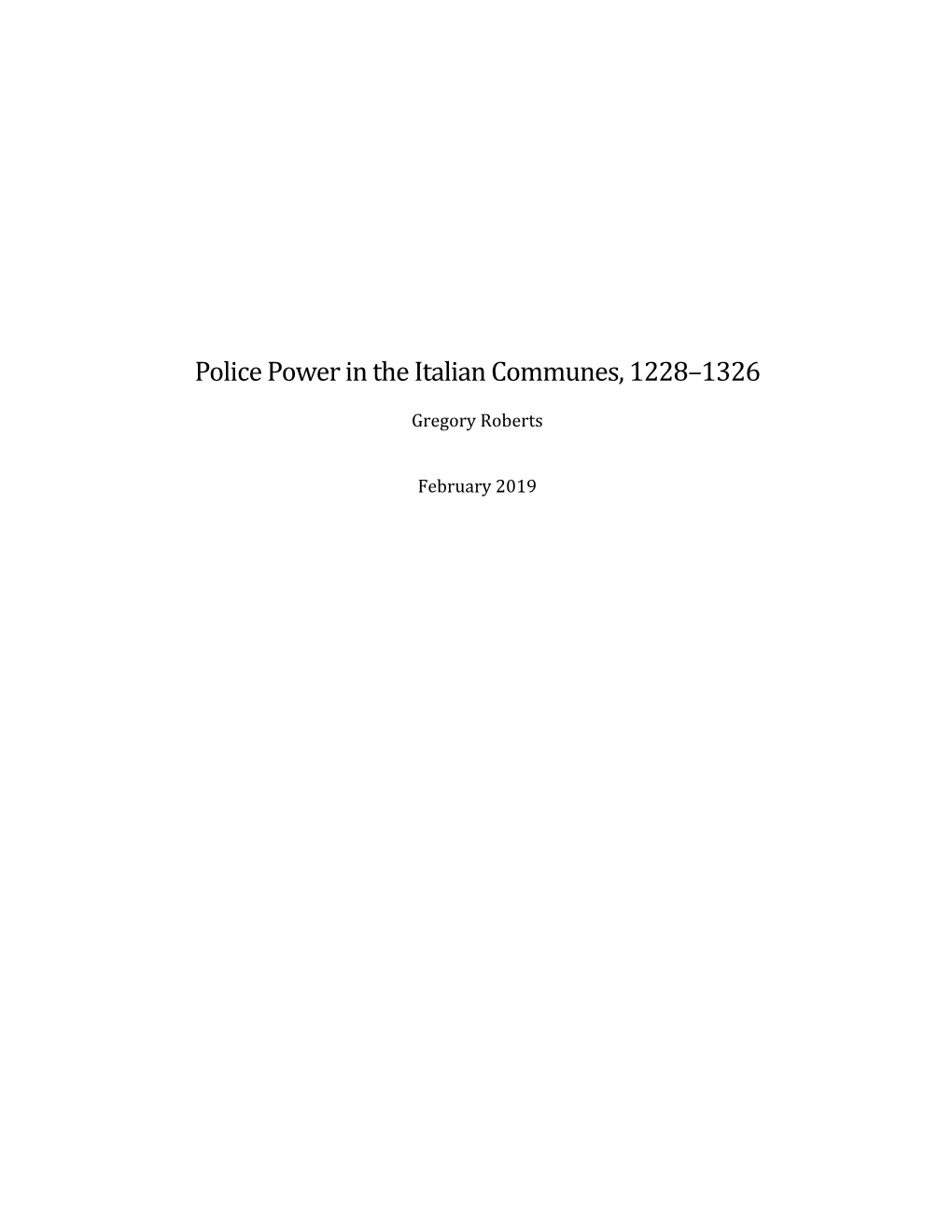 Police Power in the Italian Communes, 1228–1326