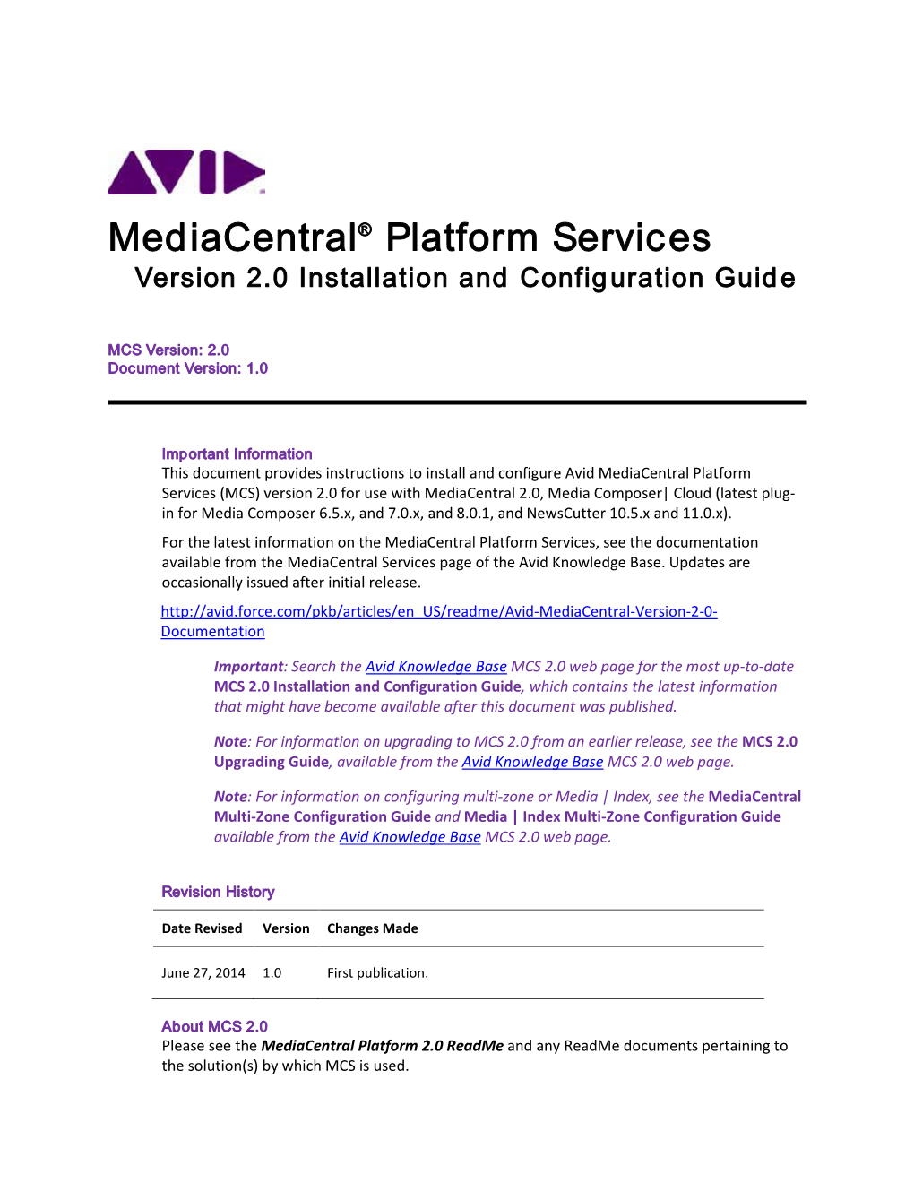 Mediacentral® Platform Services Version 2.0 Installation and Configuration Guide