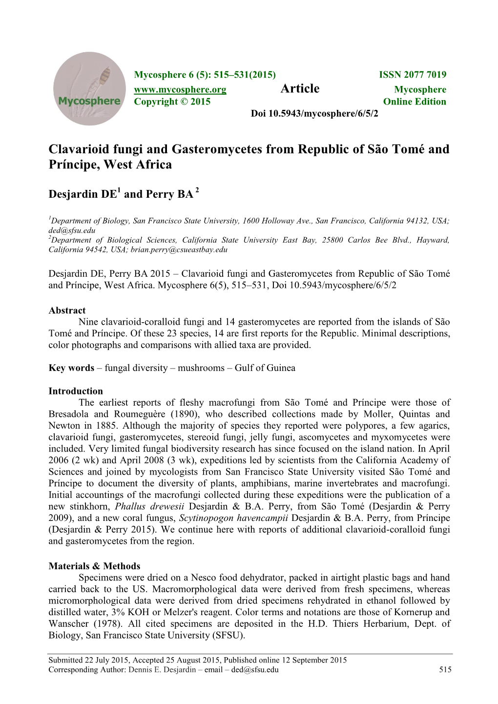 Clavarioid Fungi and Gasteromycetes from Republic of São Tomé and Príncipe, West Africa