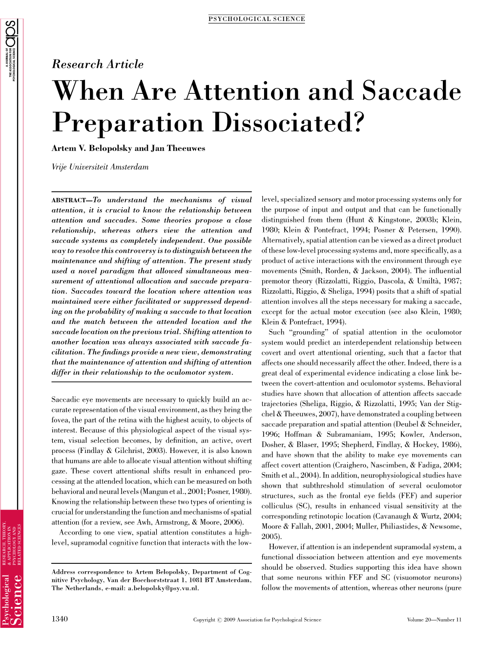 When Are Attention and Saccade Preparation Dissociated? Artem V