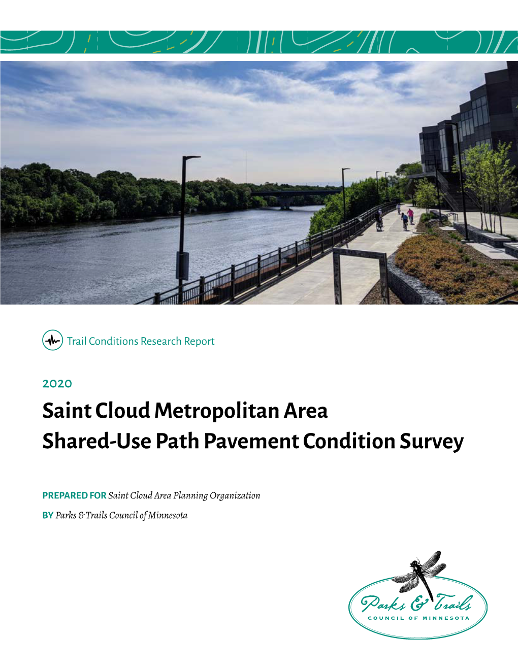 Shared-Use Path Pavement Condition Report (2020)