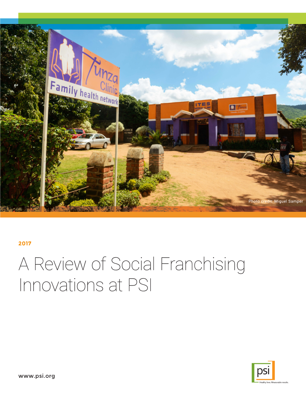 A Review of Social Franchising Innovations at PSI