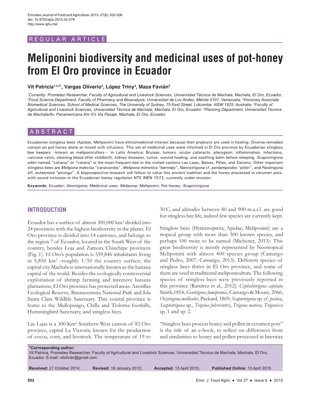 Meliponini Biodiversity and Medicinal Uses of Pot-Honey from El Oro Province in Ecuador