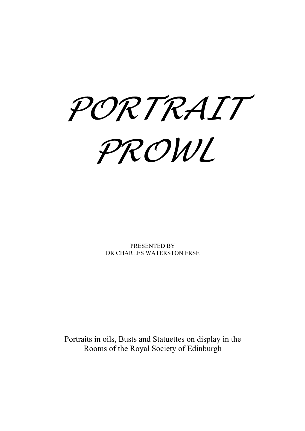 Portrait Prowl