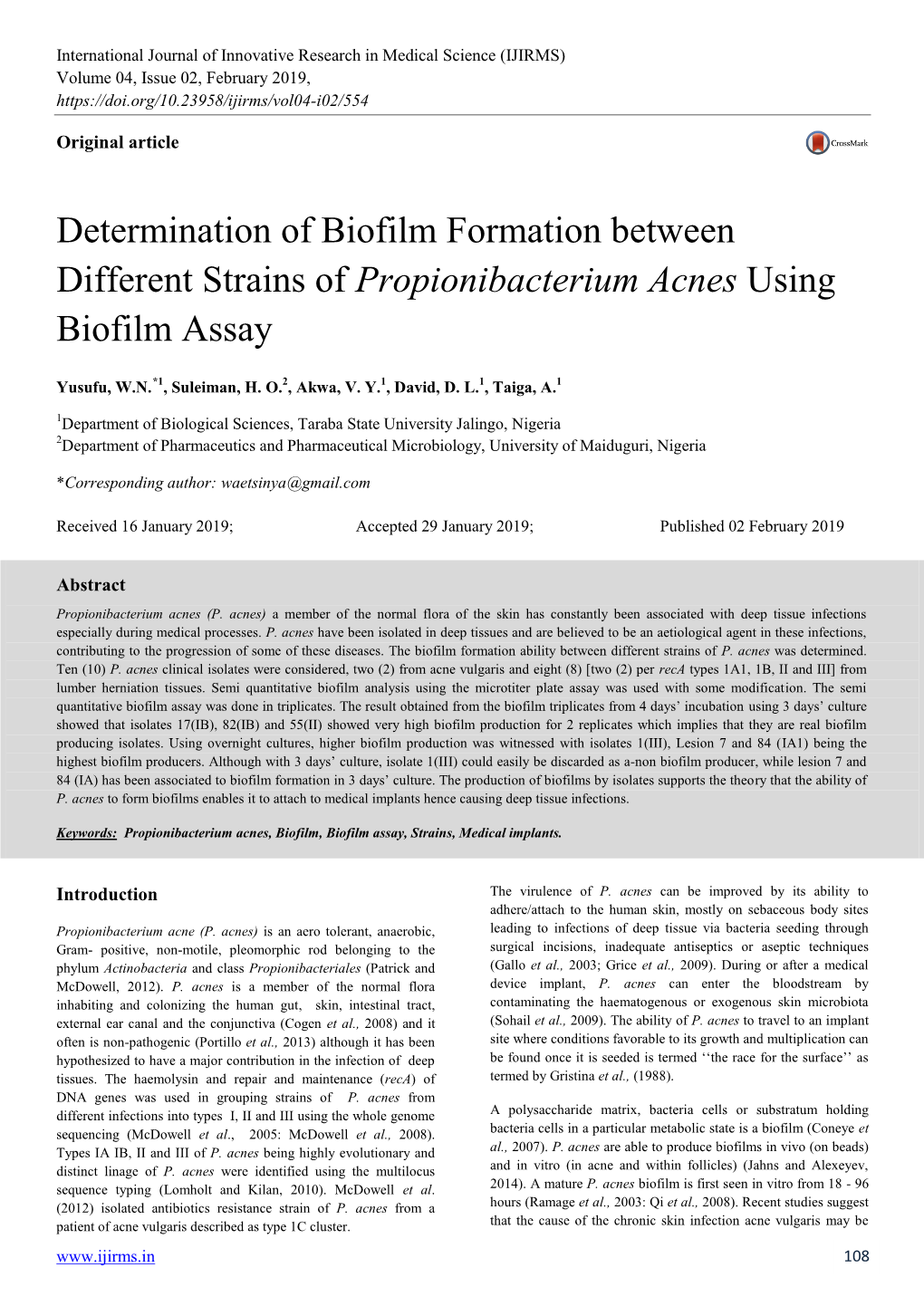 Determination of Biofilm Formation Between Different Strains of Propionibacterium Acnes Using Biofilm Assay