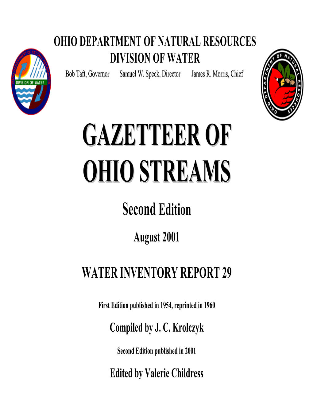 Gazetteer of Ohio Streams (WIR 29) Is a Report Produced from the Gazetteer of Ohio Streams Database