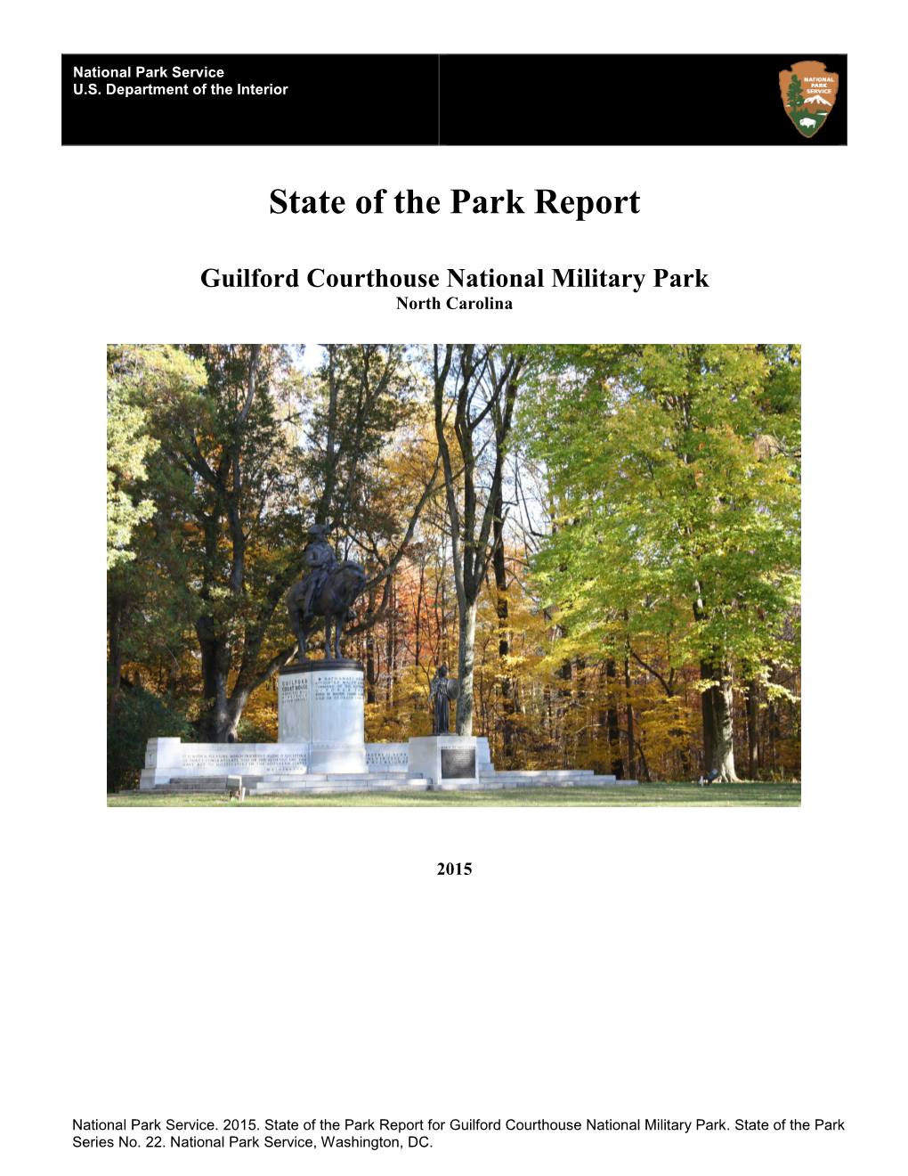 State of the Park Report, Guilford Courthouse National Military Park, North Carolina