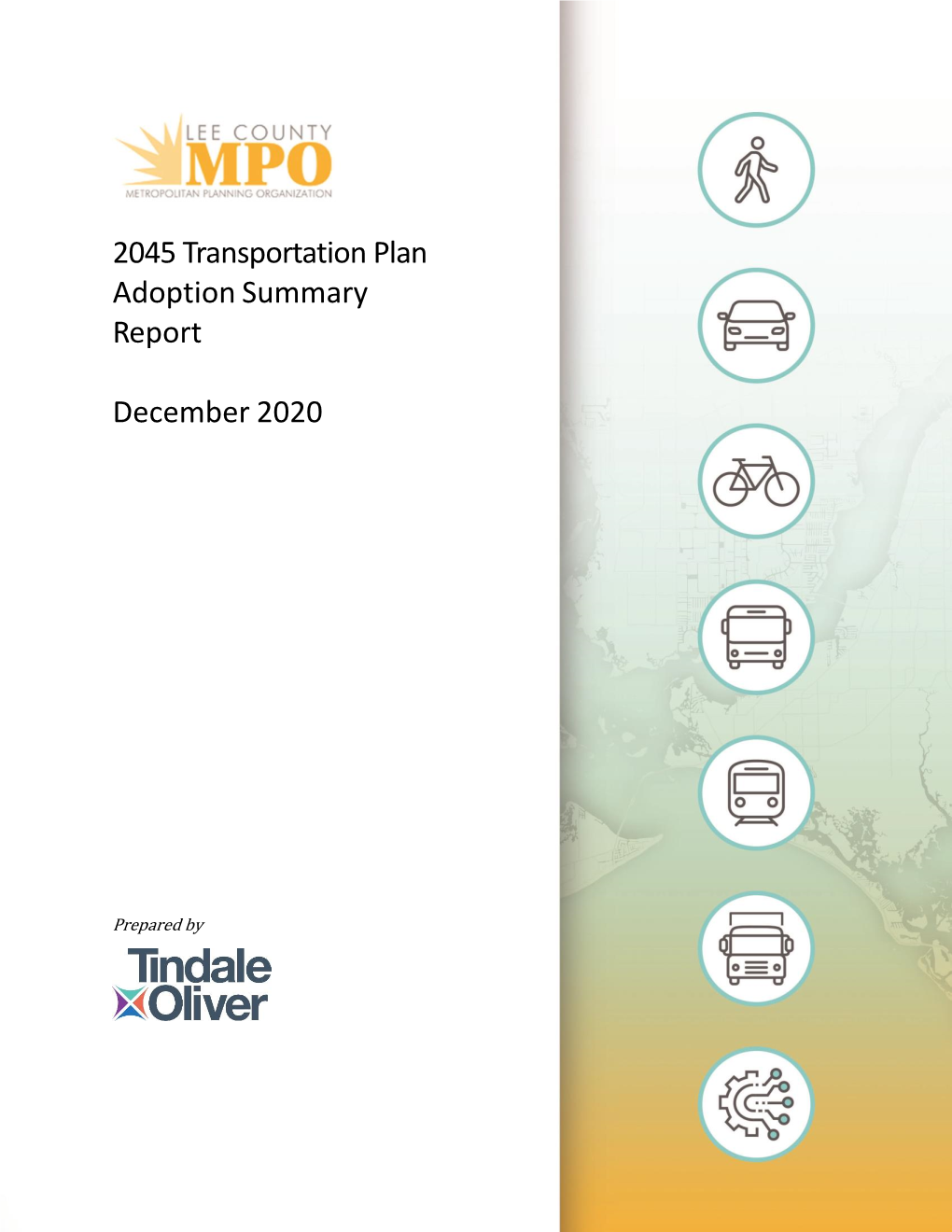 2045 Transportation Plan Adoption Summary Report