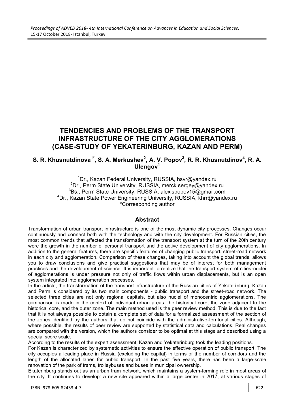 Tendencies and Problems of the Transport Infrastructure of the City Agglomerations (Case-Study of Yekaterinburg, Kazan and Perm)