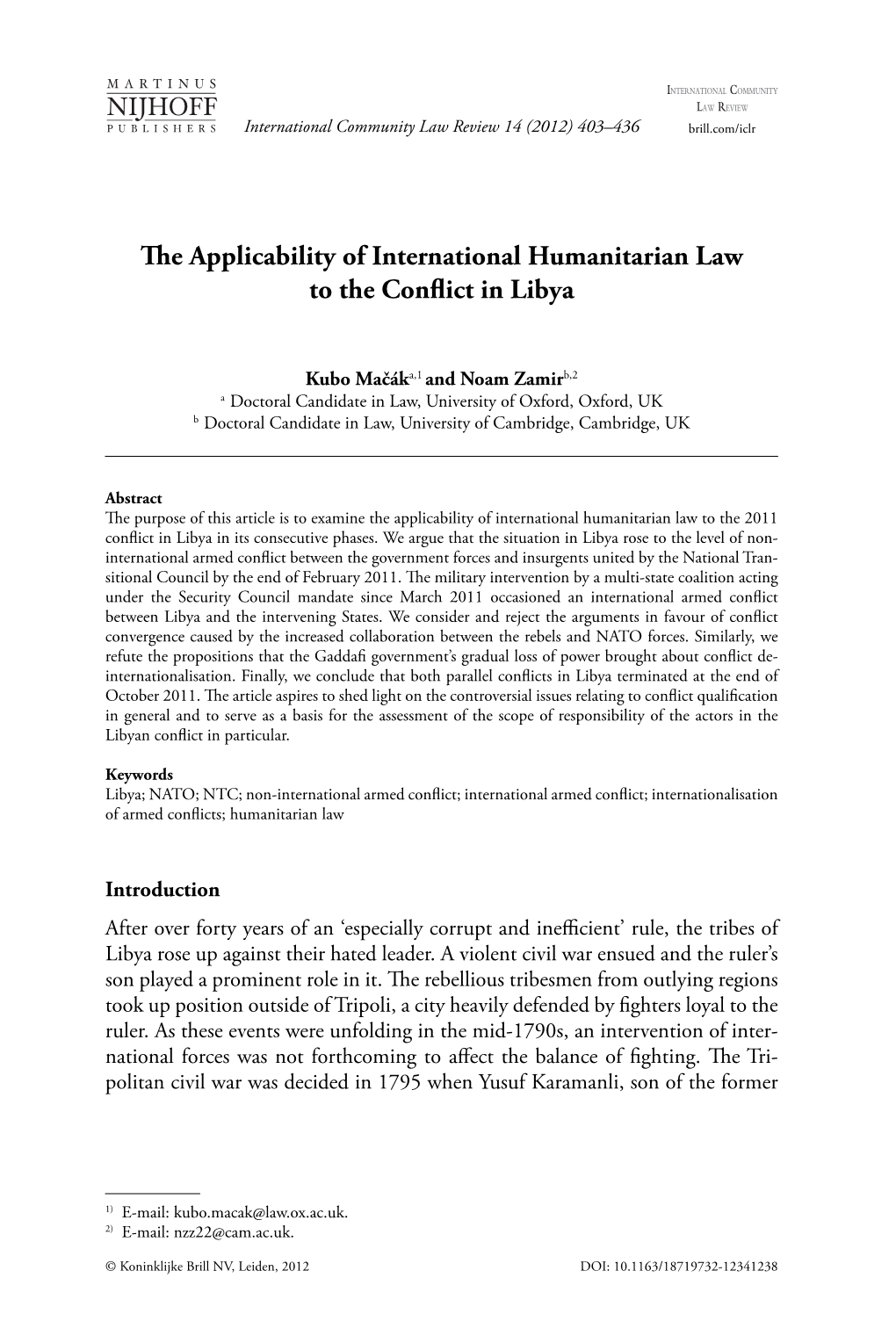 The Applicability of International Humanitarian Law to the Conflict In