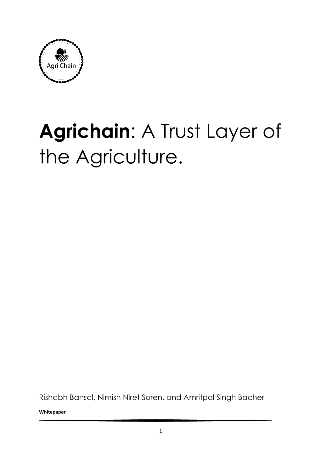 Agrichain: a Trust Layer of the Agriculture