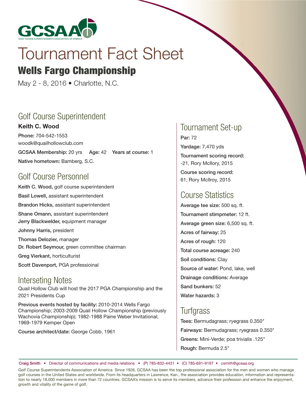 Tournament Fact Sheet Wells Fargo Championship May 2 - 8, 2016 • Charlotte, N.C