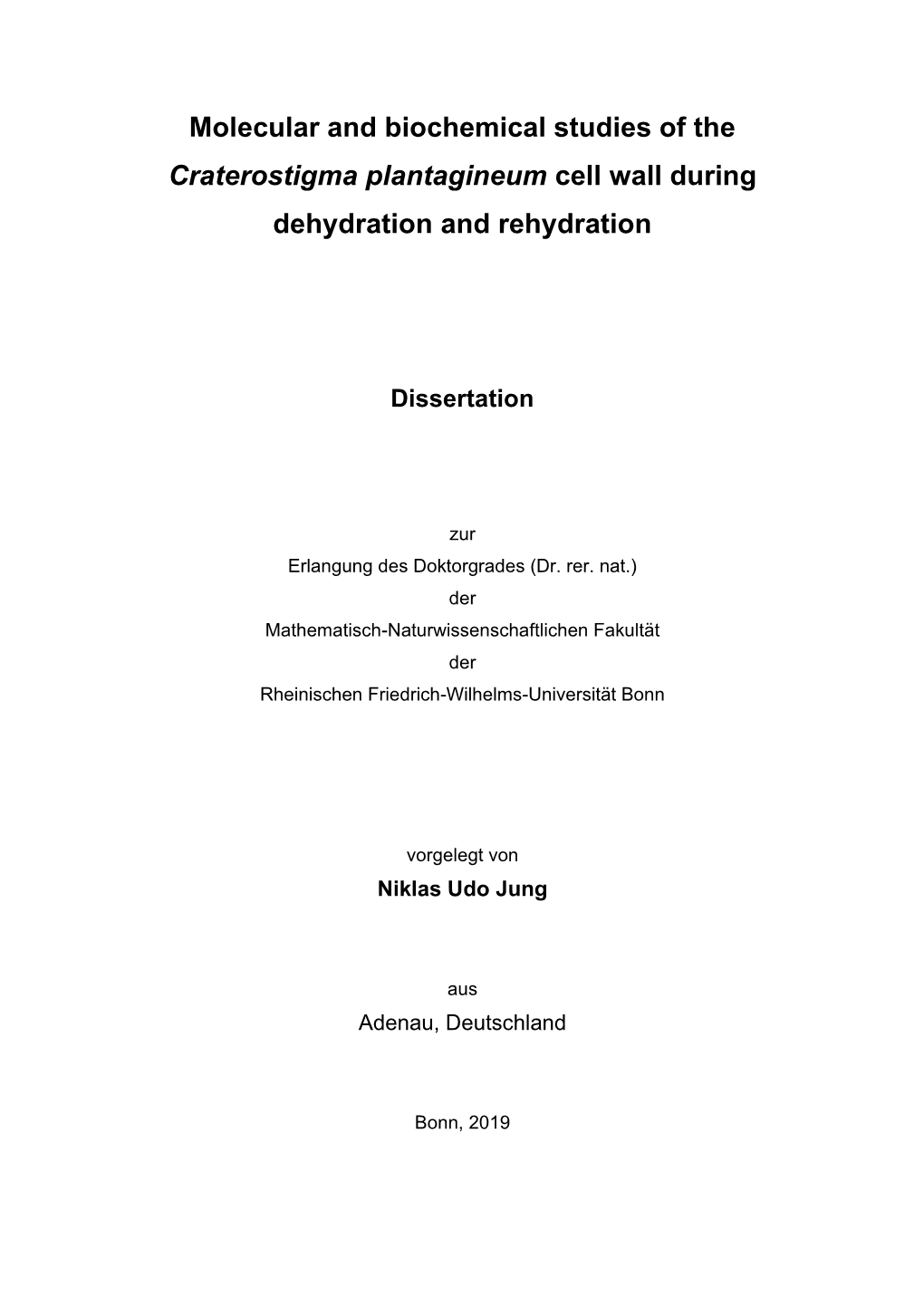 Molecular and Biochemical Studies of the Craterostigma Plantagineum Cell Wall During Dehydration and Rehydration