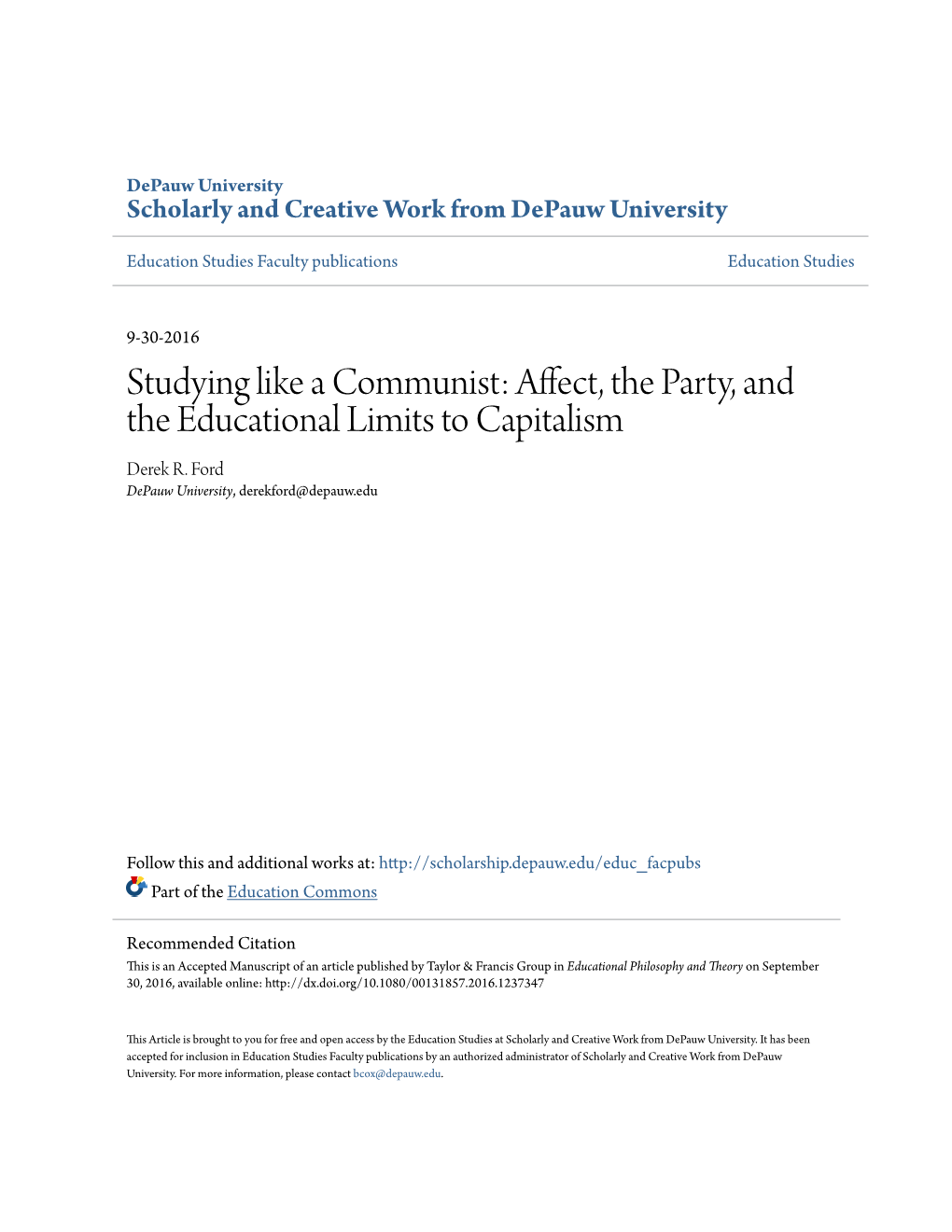 Studying Like a Communist: Affect, the Party, and the Educational Limits to Capitalism Derek R