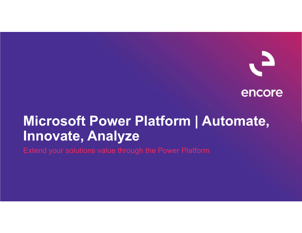 Microsoft Power Platform | Automate, Innovate, Analyze