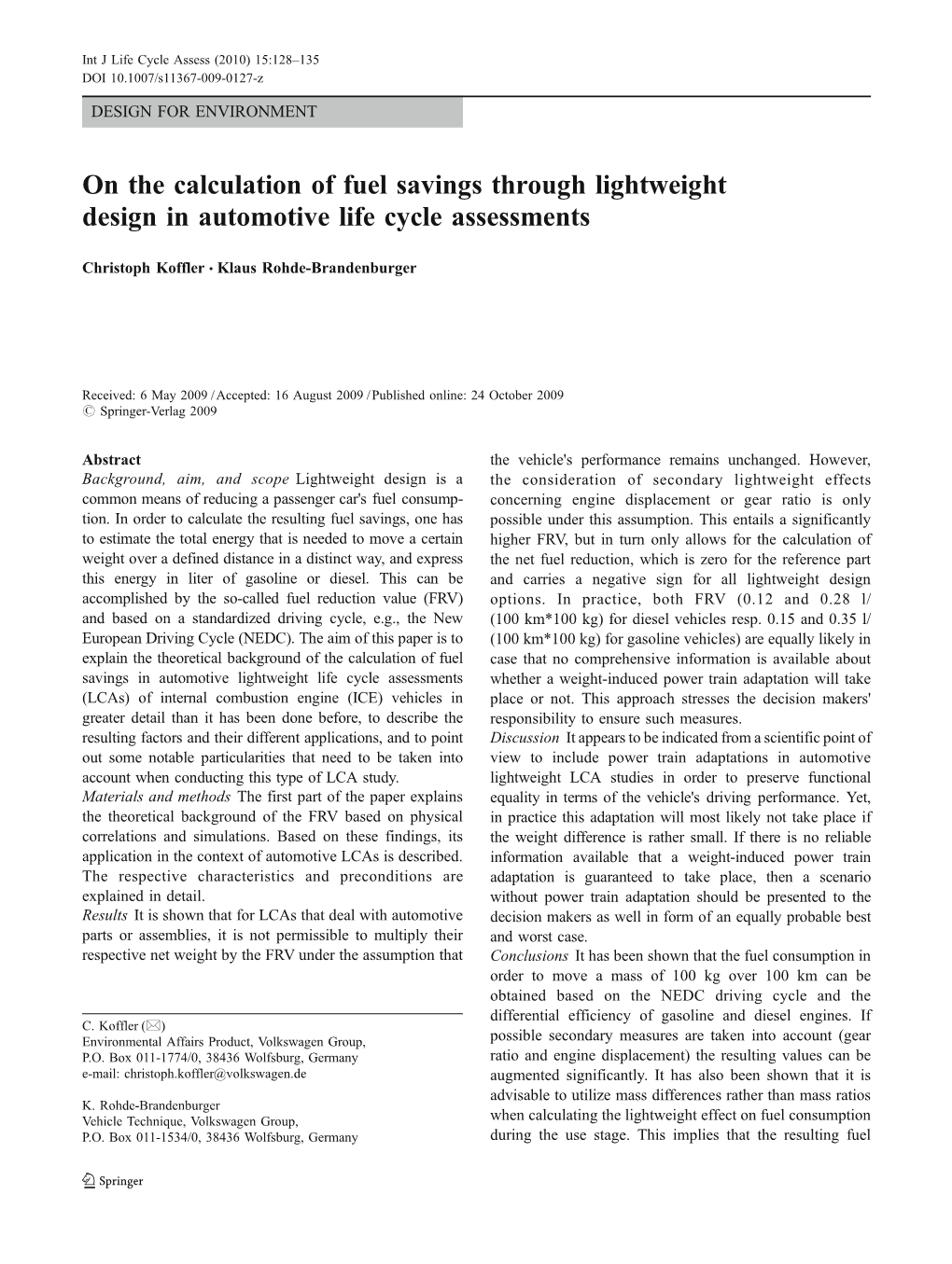 On the Calculation of Fuel Savings Through Lightweight Design in Automotive Life Cycle Assessments