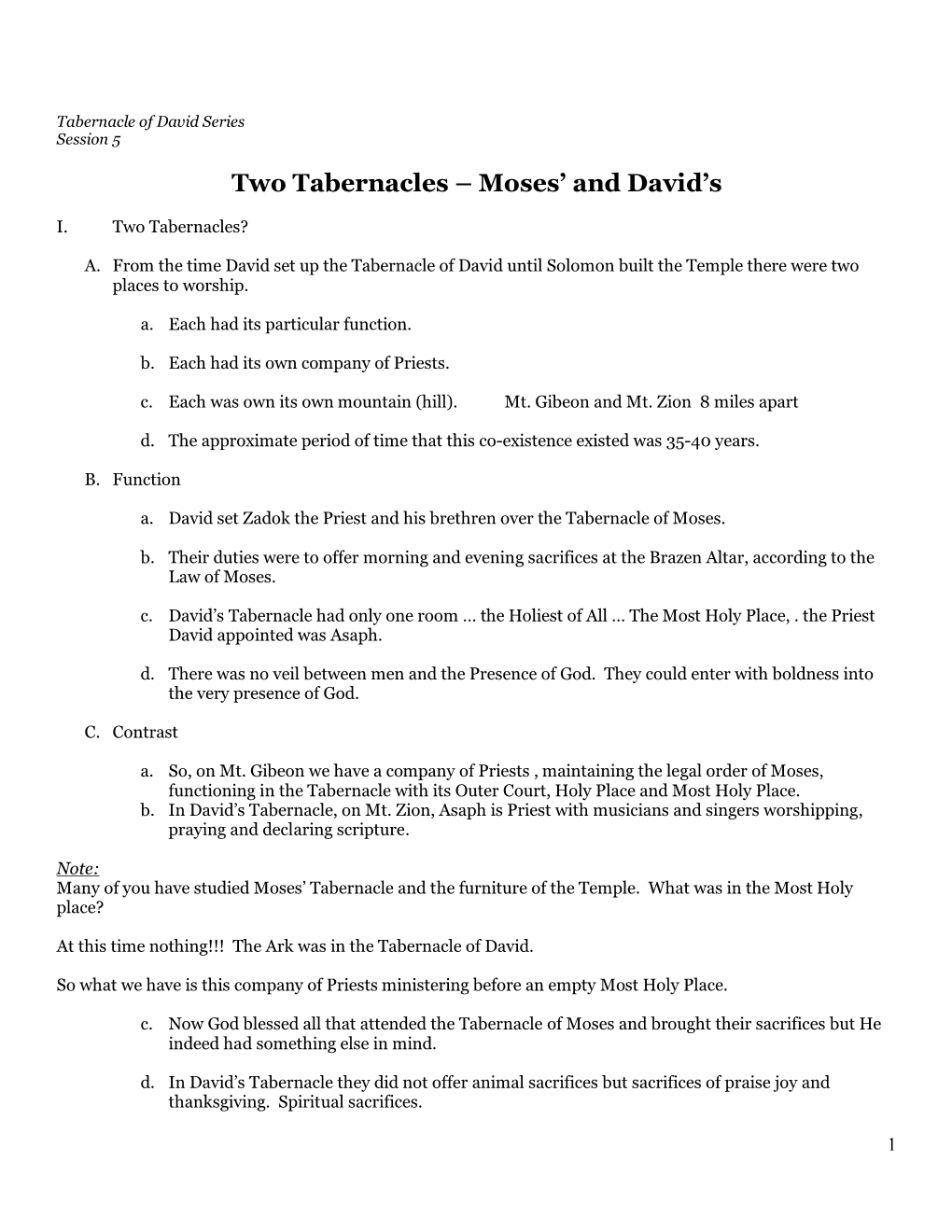 Two Tabernacles – Moses' and David's