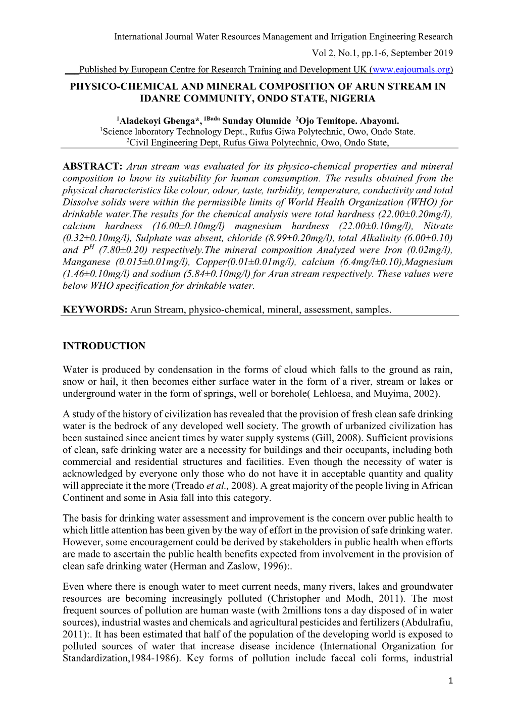 Physico-Chemical and Mineral Composition of Arun Stream in Idanre Community, Ondo State, Nigeria