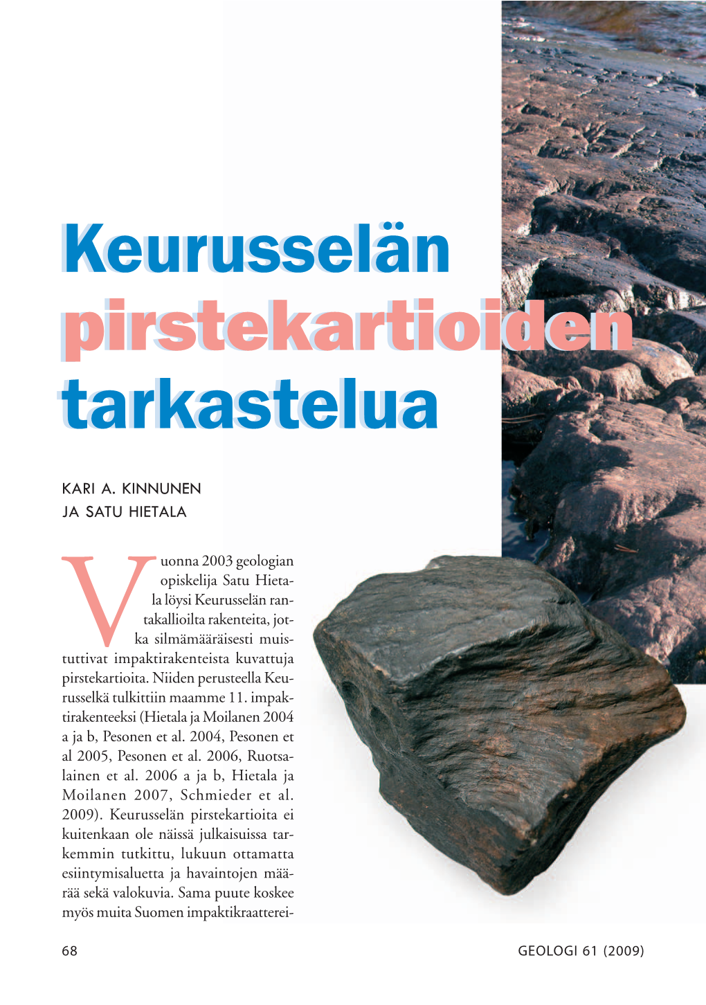 Keurusselän Pirstekartioiden Tarkastelua