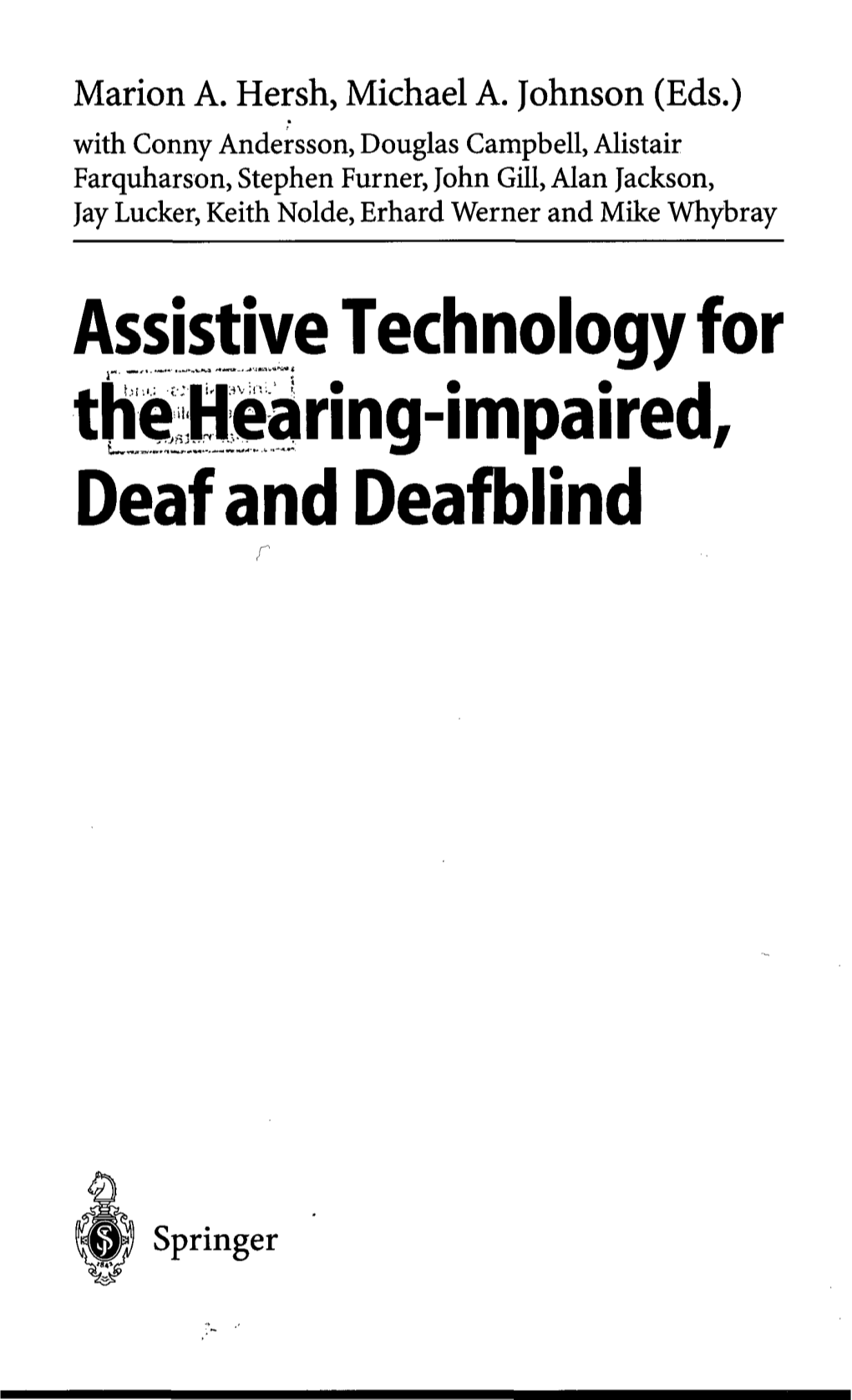 Assistive Technology for the Hearing-Impaired, Deaf and Deaf Blind