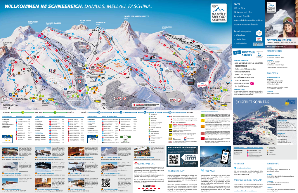 IM SCHNEEREICH. DAMÜLS. MELLAU. FASCHINA. 109 Km Piste 29 Bahnen Und Lifte Snowpark Damüls Naturrodelbahnen & Nachtskilauf 10Er Panorama-Mellaubahn