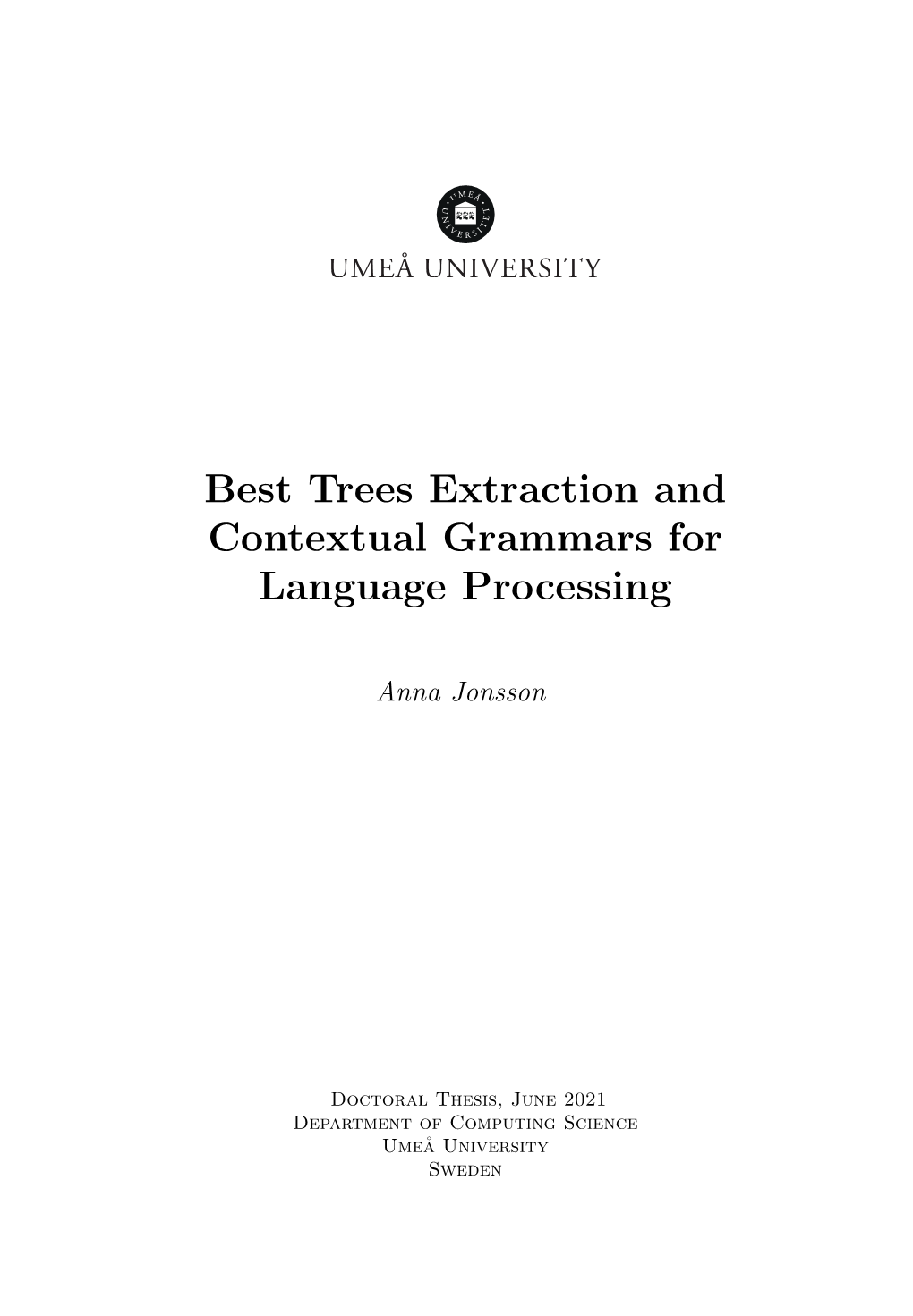 Best Trees Extraction and Contextual Grammars for Language Processing