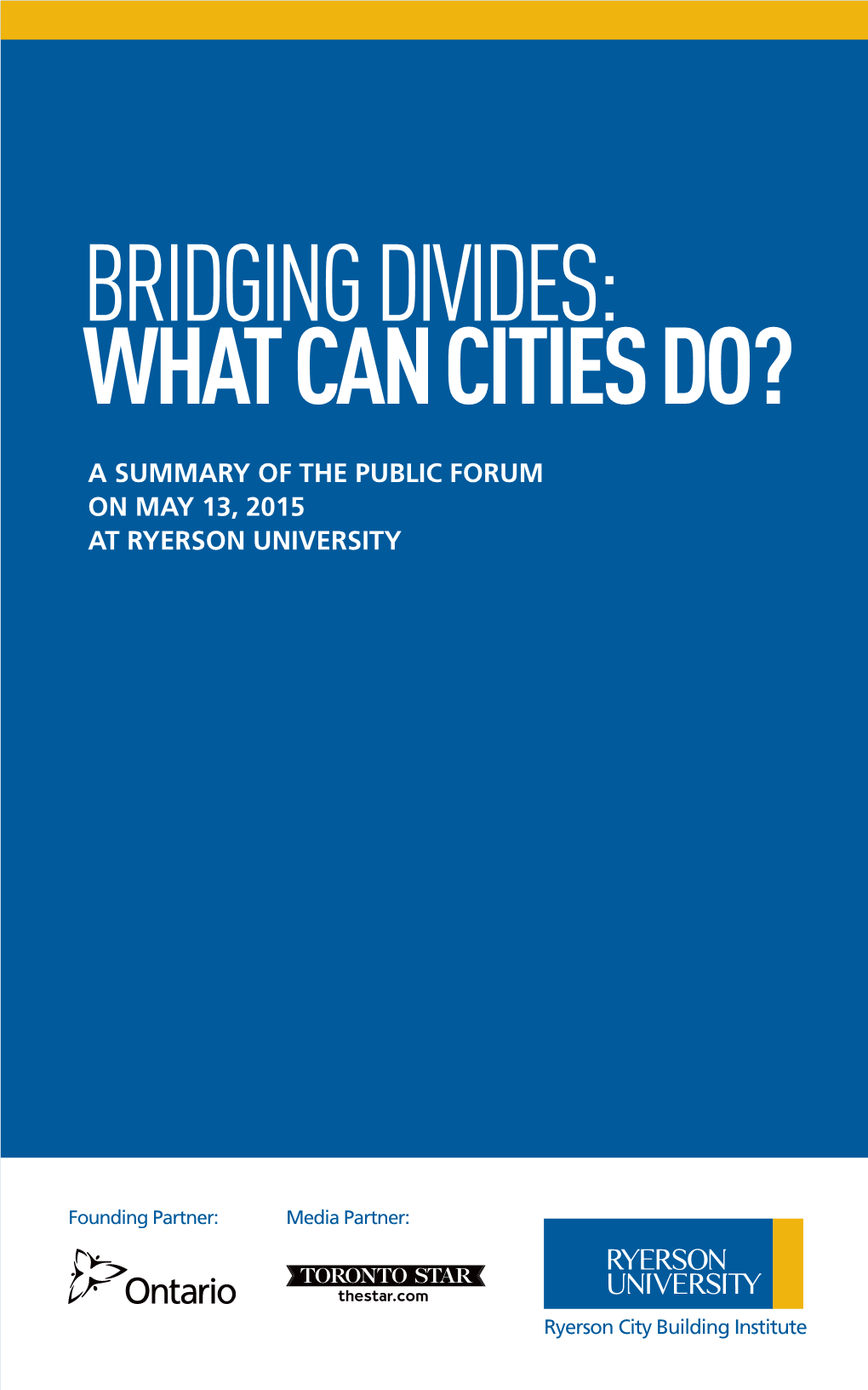 Bridging Divides: What Can Cities Do?