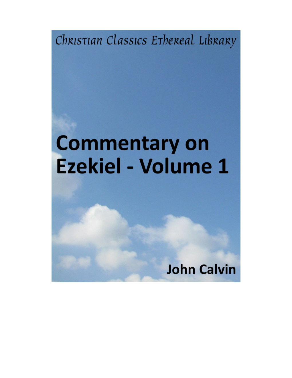 Commentary on Ezekiel - Volume 1